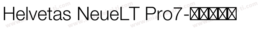 Helvetas NeueLT Pro7字体转换